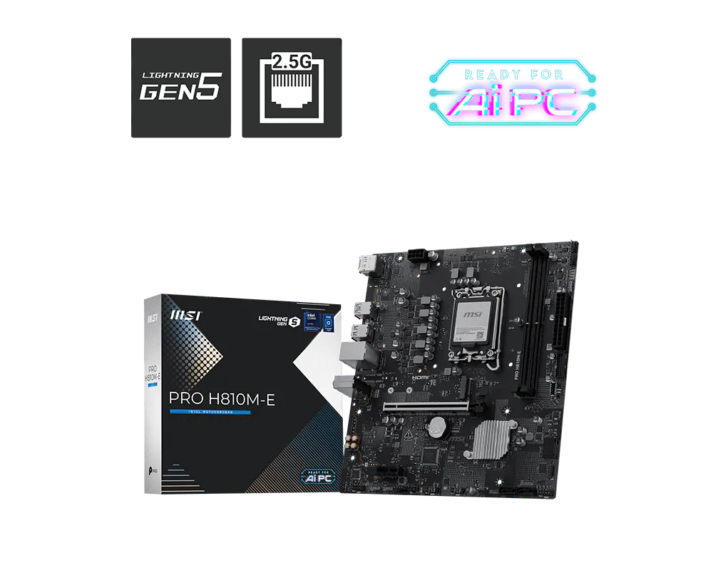 MSI PRO H810M-E Intel H810 Micro-ATX Motherboard — LGA1851 | DDR5 | PCIe 5.0 | M.2 PCIe 4.0 | 2.5GbE | HDMI 2.1 + DP | AI PC | Business PRO Series